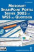 SharePoint au quotidien WSS2 et SPS2003